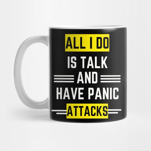 All I do is talk and have panic attacks by Rechtop